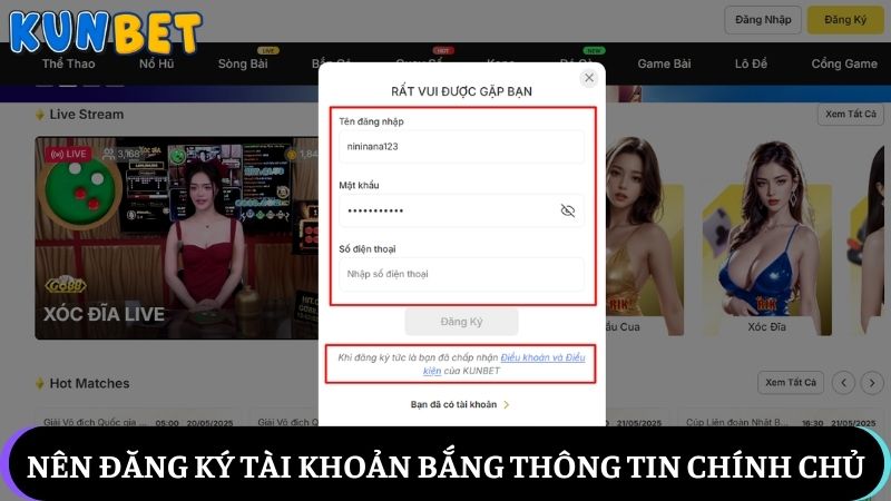 Nên đăng ký tài khoản bắng những thông tin chính chủ