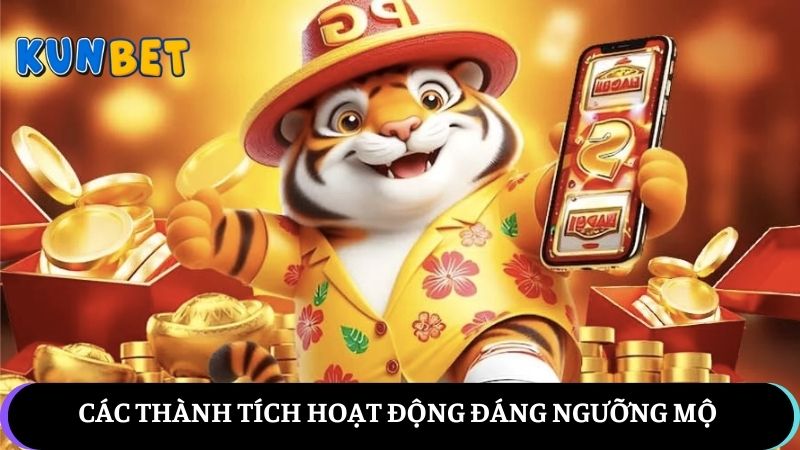 thành tích hoạt động của KUNBET